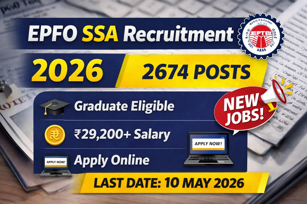 EPFO SSA Recruitment 2026 – 2674 Posts Apply Online – Apply Online 2026 | MyGovUpdates