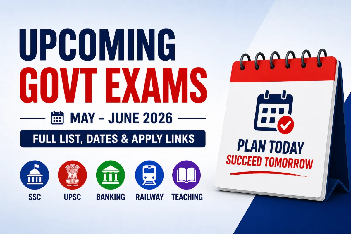 Upcoming Government Exams May–June 2026: Full List, Dates & Apply Links – View Exam Details 2026 | MyGovUpdates